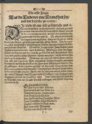 Die erste Frage. Was die Liebe vor eine Kranckheit sey/ und wie dieselbe zu curiren?