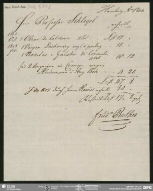 Rechnung von Friedrich Christoph Perthes an August Wilhelm von Schlegel, Hamburg, August 1804