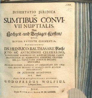 Dissertatio Iuridica De Sumtibus Convivii Nuptialis = Von Hochzeit- und Beylager-Kosten