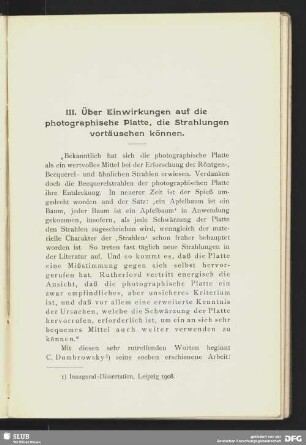 III. Über Einwirkungen auf die photographische Platte, die Strahlungen vortäuschen können