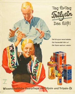 Tag für Tag Trilysin. Das biologische Haartonikum. Das hilft!