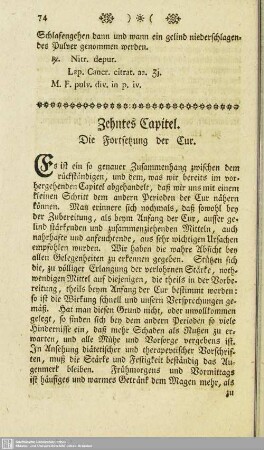 Zehntes Kapitel. Die Fortsetzung der Kur.