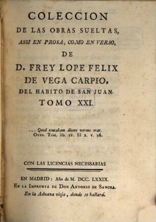 Coleccion De Las Obras Sueltas Assi En Prosa, Como En Verso, De D. Frey Lope Felix De Vega Carpio, Del Habito De San Juan, 21
