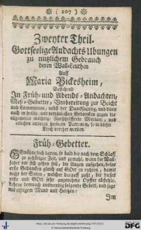 Zweyter Theil. Gottseelige Andachts-Übungen zu nutzlichem Gebrauch derer Wall-Leuthen auff Maria Bickesheim.
