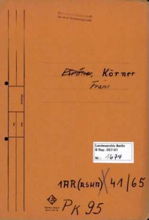 Personenheft Franz Körner (*07.10.1905), Kriminalsekretär und SS-Untersturmführer