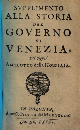 La storia del governo di Venezia, [3]. Supplemento Alla Storia Del Governo Di Venezia