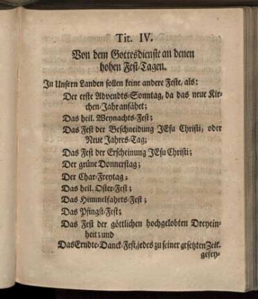 Tit. IV. Von dem Gottesdienste an denen hohen Fest-Tagen.