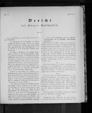 Nr. 10. Bericht des Bürger=Ausschusses. Juli 1870.