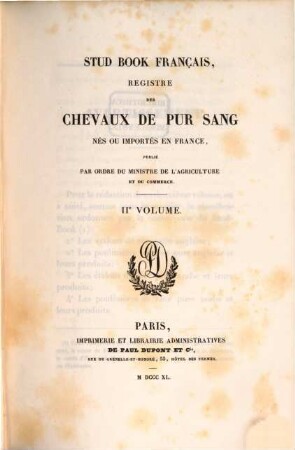 Stud book français : registre des chevaux de pur sang nés ou importés en France ..., 2