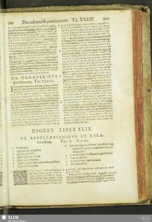 Digest. lib. XLIX. de appellationibus et relationibus