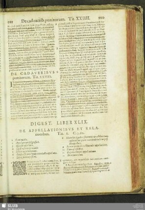 Digest. lib. XLIX. de appellationibus et relationibus