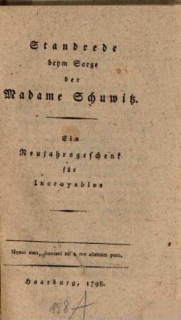Standrede beym Sarge der Madame Schuwitz : Ein Neujahrsgeschenk für Incroyables