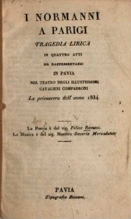 I Normanni a Parigi : Tragedia lirica in 4 atti