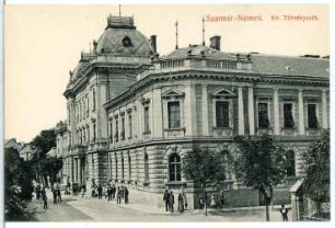 Szatmar-Nemeti. Kir. Törvenyszek