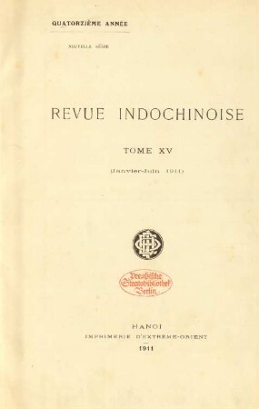 N.S. 15.1911=An. 14: Revue indo-chinoise
