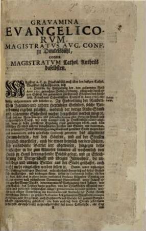 Gravamina Evangelicorum, Magistratus Aug. Conf. zu Dinkelsbühl, contra Magistratum Cathol. Antheils daselbsten