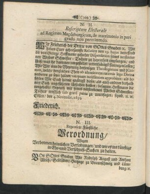 N. III. Renovirte Fürstliche Verordnung, Wegen heimlichen Verlobungen, und wie es ins künftige in Ehe- und Verlöbniß-Sachen zu halten.