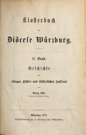 Klosterbuch der Diöcese Würzburg, 2. Geschichte der übrigen Klöster und klösterlichen Institute