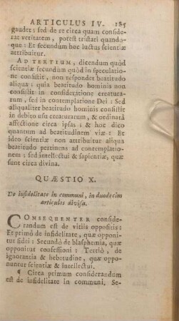 Quaestio X. De infidelitate in communi, in duodecim articulos divisa. [Unvollst., fehlende Seiten ab Artikel II]