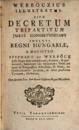 Decretum tripartitum iur. consuet. Hungariae, 1