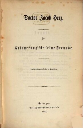 Doctor Jacob Herz : zur Erinnerung für seine Freunde