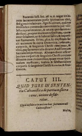 Caput III. Quid Jure In Sententia Calvinistica de partium, sacræ cœnæ, unione desideretur.