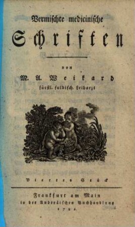 Vermischte medicinische Schriften, 4