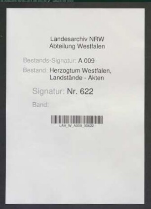 Anlagen zu der Appellationsschrift der Landstände des Herzogtums Westfalen ./. das Vest Recklinghausen (Abschriften)