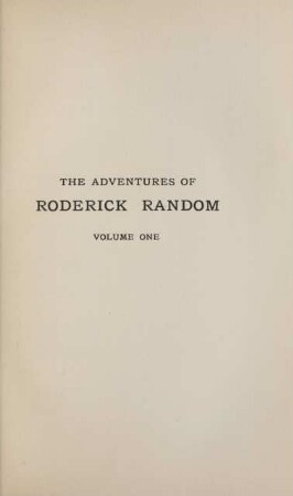 The adventures of Roderick Random. Volume one