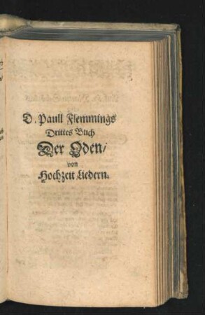 Drittes Buch der Oden/ von Hochzeit Liedern.