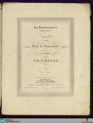 La Renaissance : bagatelle à la valse sur l'opera Lucie de Lamermoor de Donizetti; pour piano