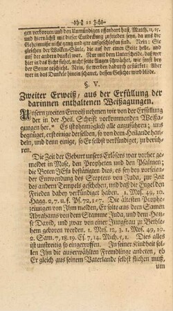 §. V. Zweiter Erweiß, aus der Erfüllung der darinnen enthaltenen Weißagungen