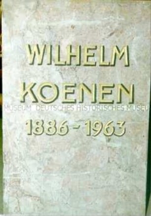 Grab-/Gedenkplatte "Wilhelm Koenen"
