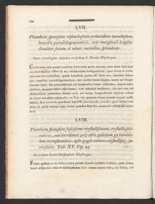 LVII. Plumbum spatosum obscuriuscule pellucidum lamellosum, lamellis parallelogrammicis, ...
