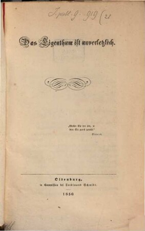 Das Eigenthum ist unverletzlich