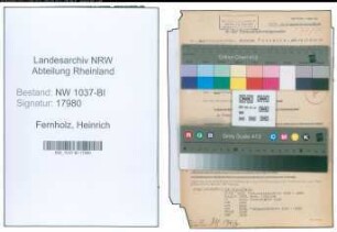Entnazifizierung Heinrich Fernholz , geb. 17.08.1900 (Angestellter)