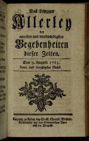 Den 9. Augusti 1763. Zwey und dreyßigstes Stück.