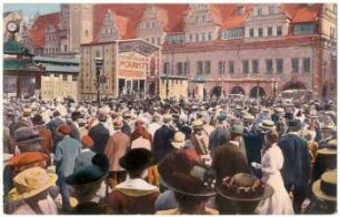 Leipzig. Markt : Ecke Grimmaische u. Petersstraße, Altes Rathaus