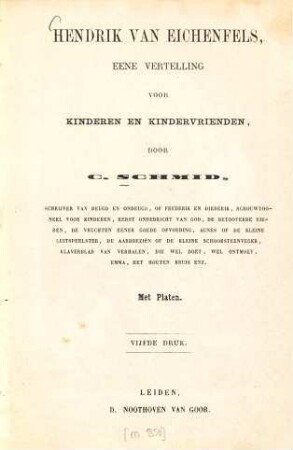 Hendrik van Eichenfels : eene vertelling voor Kinderen en Kindervrienden ; met platen