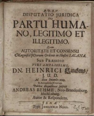 Disputatio Iuridica De Partu Humano, Legitimo Et Illegitimo