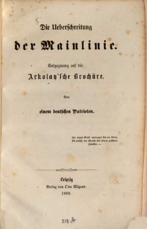 Die Überschreitung der Mainlinie : Entgegnung auf die Arkolay'sche Brochüre