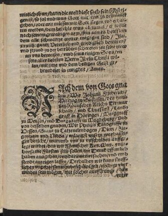 Nach dem von Gots gnaden/ Wir Johans Friederich/ Hertzogen zu Sachssen ...