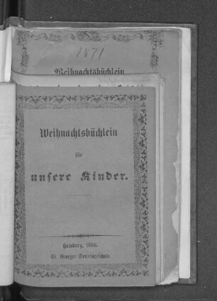 1866: Weihnachtsbüchlein für unsere Kinder