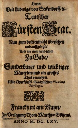 Herrn Veit Ludwigs von Seckendorff ... Teutscher Fürsten-Stat