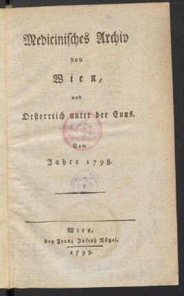 1798: Medicinisches Archiv von Wien und Oesterreich unter der Enns