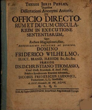 Theses iuris publici, oppositae dissertationi anonymi autoris de officio directorum et ducum circularium in executione sententiarum