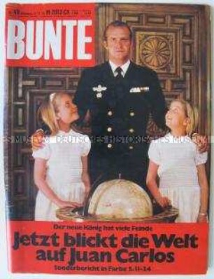 Wochenzeitschrift "Bunte" u.a. zur Krönung von Juan Carlos zum König von Spanien