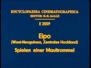 Eipo (West-Neuguinea, Zentrales Hochland) - Spielen einer Maultrommel