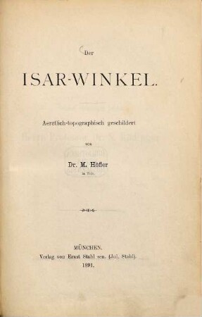 Der Isarwinkel : aerztlich-topographisch geschildert