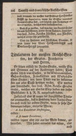 III. Titulaturen der meisten Reichs-Grafen, der Grafen, Freyherrn und Herrn